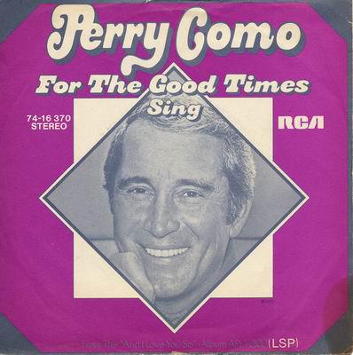 For The Good Times