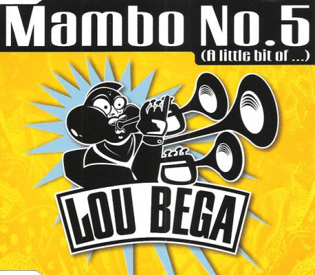 Mambo No. 5 (A Little Bit Of...)