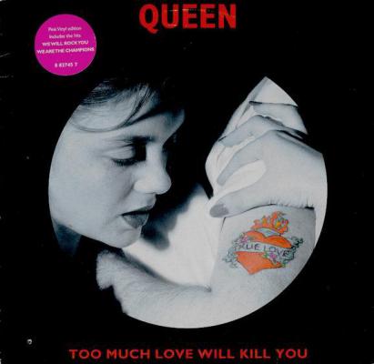 Too Much Love Will Kill You