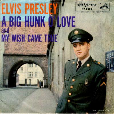 A Big Hunk O' Love