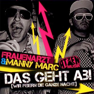 Das geht ab (Wir feiern die ganze Nacht)
