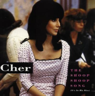 The Shoop Shoop Song (It's In His Kiss)