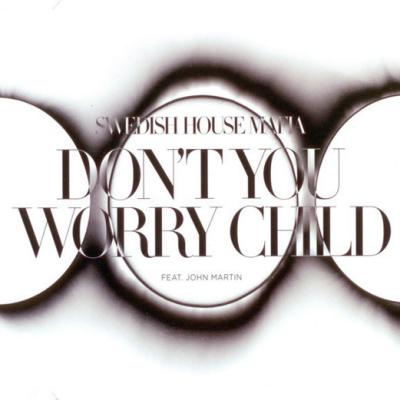 Don't You Worry Child