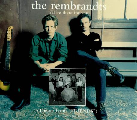 I'll Be There For You (Theme from Friends)