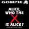 Who The "X" Is Alice?