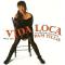 Mi Vida Loca (My Crazy Life)